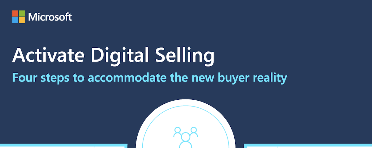 Activate Digital Selling: Four steps to accommodate the new buyer reality